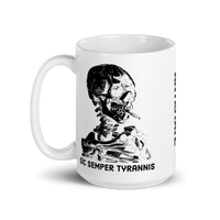 Sic Semper Tyrannis mug