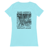 Make America Defiant Again v1 women’s fitted t-shirt