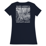 Make America Defiant Again v2 women’s fitted t-shirt