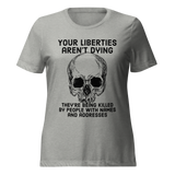 Liberties Aren't Dying women's tri-blend t-shirt